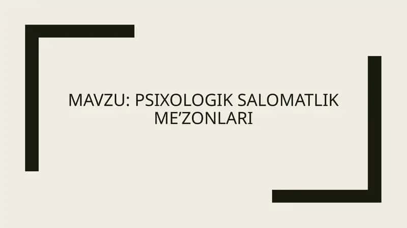 Psixologik salomatlik me’zonlari 1