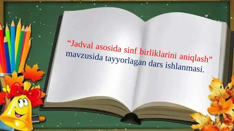 Jadvalasosida inf birliklarini aniqlash 1