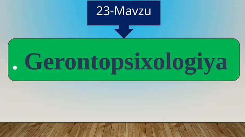 Gerontopsixologiya 1