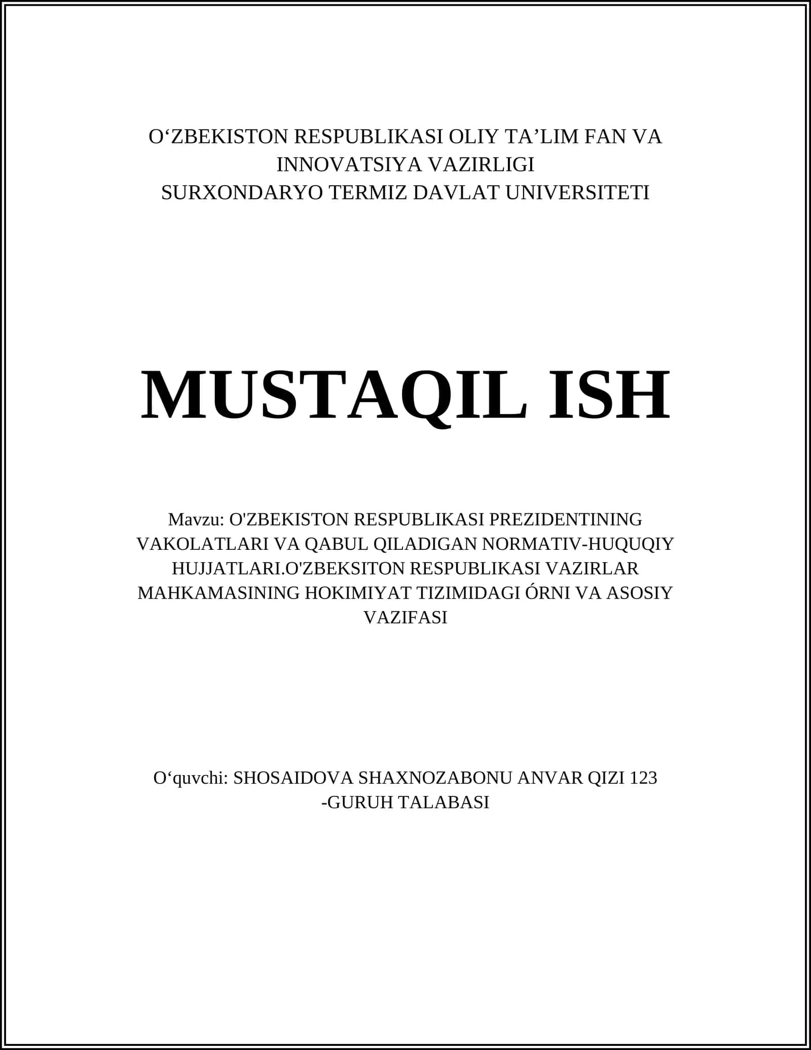 O'ZBEKISTON RESPUBLIKASI PREZIDENTINING VAKOLATLARI VA QABUL QILADIGAN NORMATIV-HUQUQIY HUJJATLARI 1