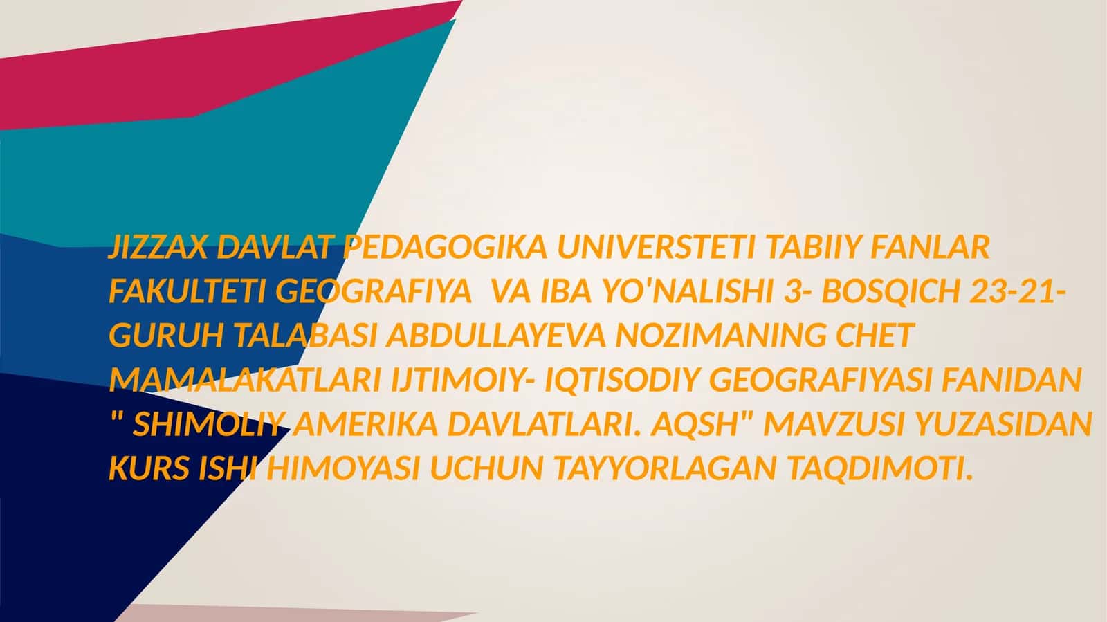 SHIMOLIY AMERIKADA DAVLATLARI. AQSH 1