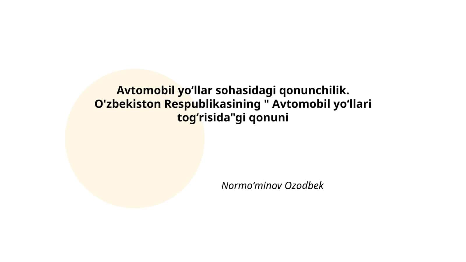 Avtomobil yoʻllar sohasidagi qonunchilik 1