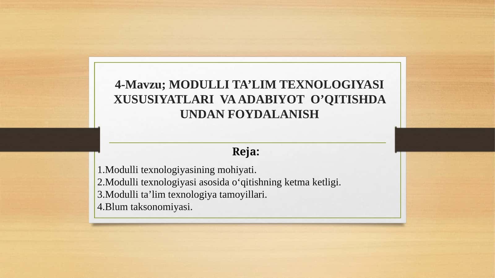 MODULLI TA’LIM TEXNOLOGIYASI XUSUSIYATLARI VA ADABIYOT O’QITISHDA UNDAN FOYDALANISH 1