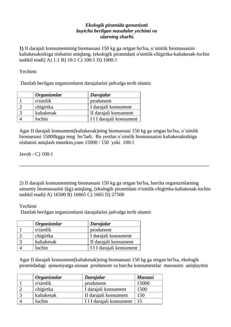 Еkologik piramida qonuniyati 
buyicha berilgan masalalar yechimi va
 ularning sharhi. 1
