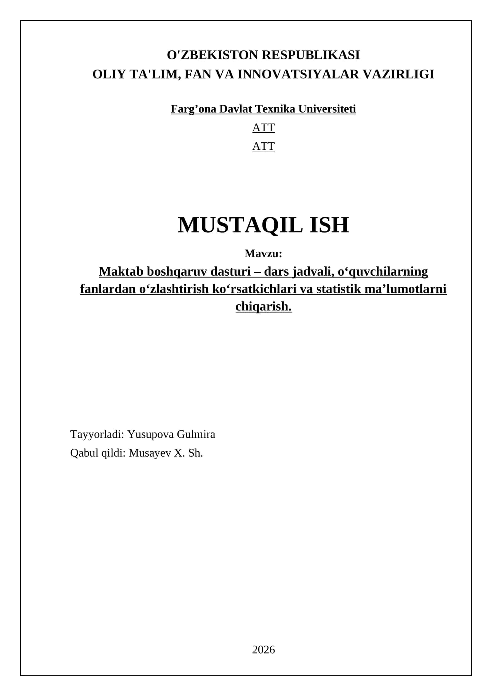 Maktab boshqaruv dasturi – dars jadvali, o‘quvchilarning fanlardan o‘zlashtirish ko‘rsatkichlari va statistik ma’lumotlarni chiqarish 1