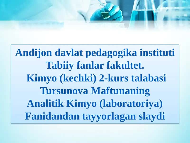 Kimyo(kechki) 2-kurs talabasi Tursunova Maftuna 1