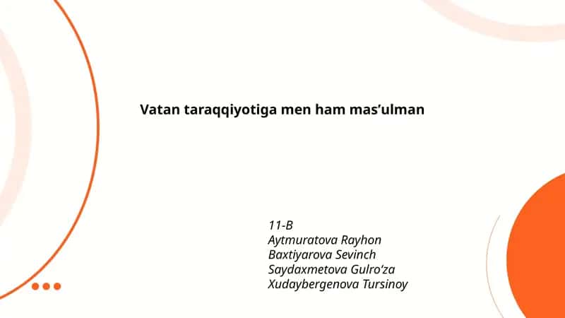 Vatan taraqqiyotiga men ham masʼulman 1