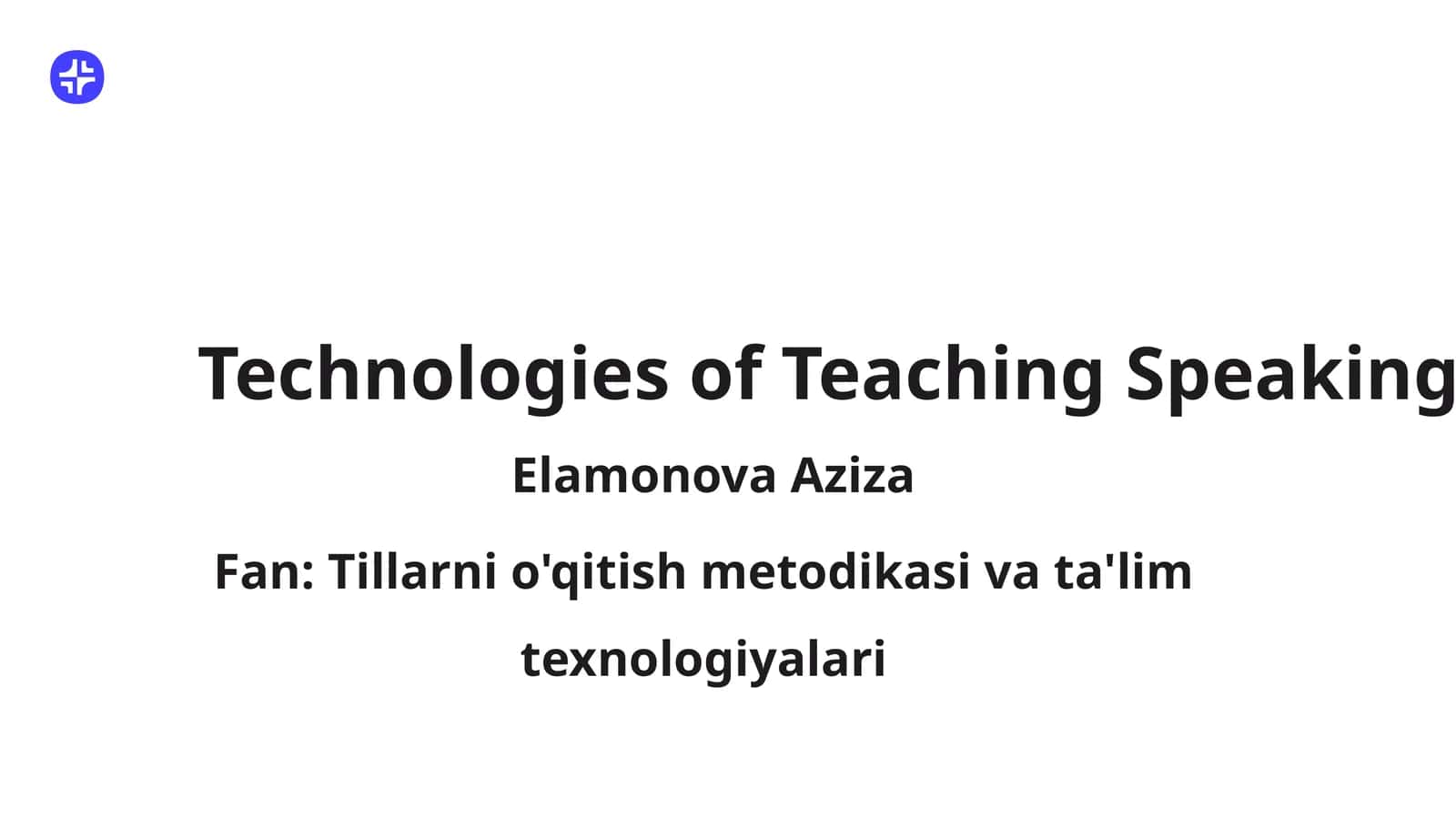 Technologies of Teaching Speaking 1