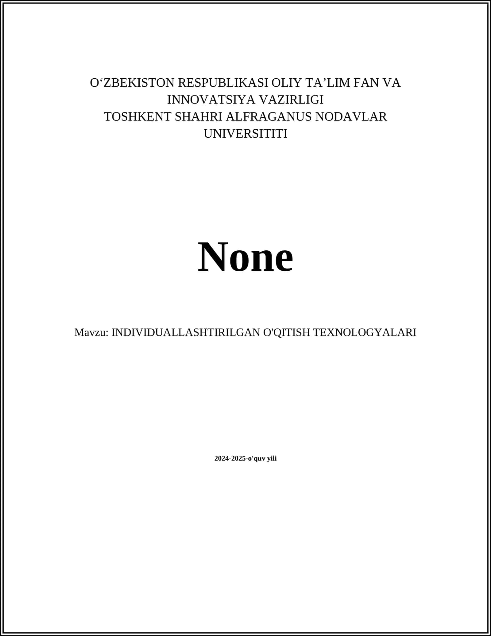 INDIVIDUALLASHTIRILGAN O'QITISH TEXNOLOGYALARI 1