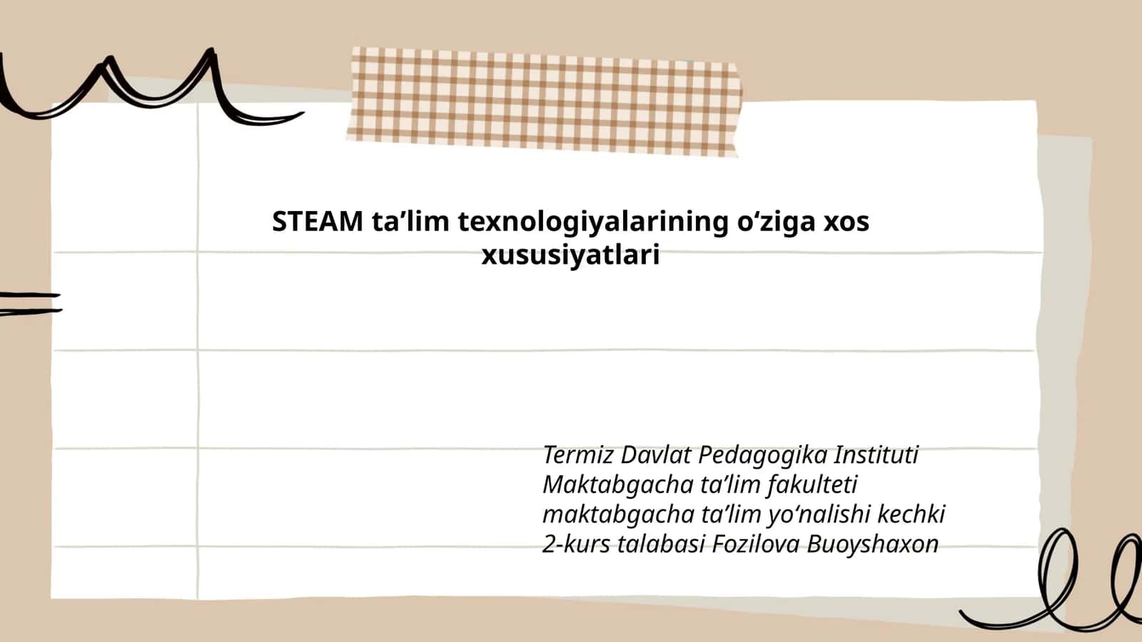STEAM taʼlim texnologiyalarining oʻziga xos xususiyatlari 1