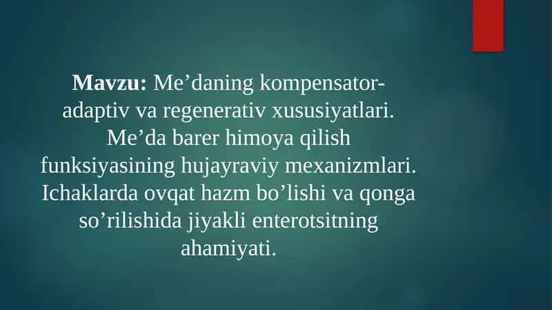 Me’daning kompensator-adaptiv va regenerativ xususiyatlari. Me’da barer himoya qilish funksiyasining hujayraviy mexanizmlari. Ichaklarda ovqat hazm bo’lishi va qonga so’rilishida jiyakli enterotsitning ahamiyati 1