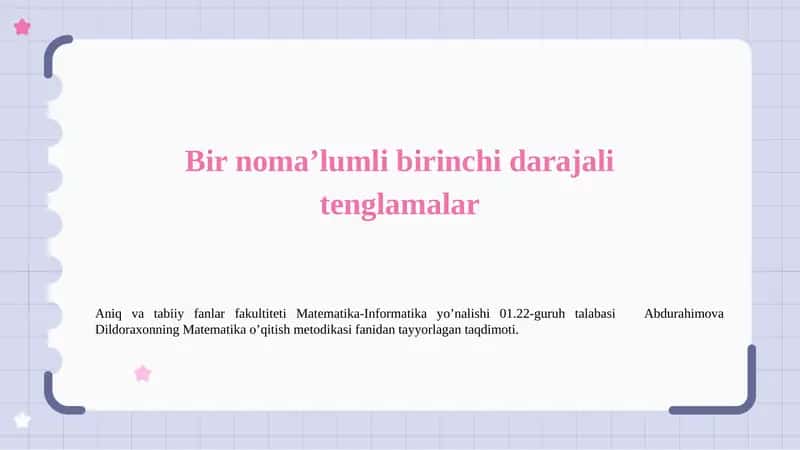 Bir noma’lumli birinchi darajali tenglamalar 1