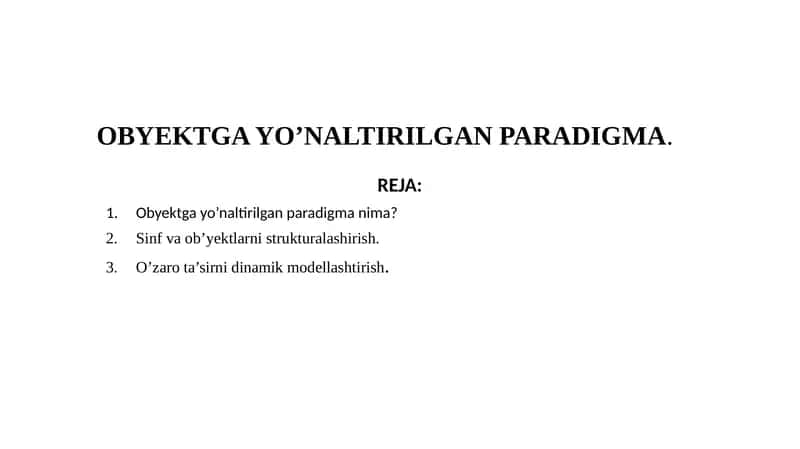 Obyektga yo'naltilgan paradigma 1