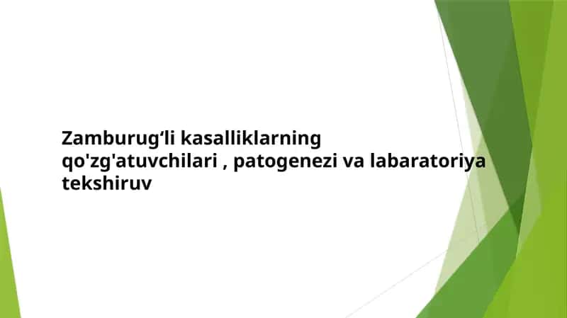 Zamburug‘li kasalliklarning qo'zg'atuvchilari , patogenezi va labaratoriya tekshiruvi 1