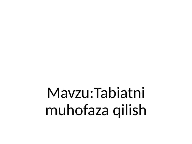 Tabiatni muhofaza qilish 1