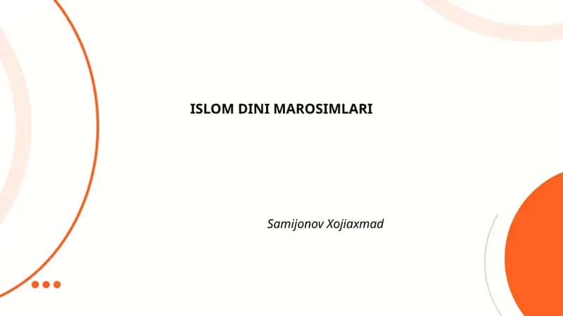ISLOM DINI MAROSIMLARI 1