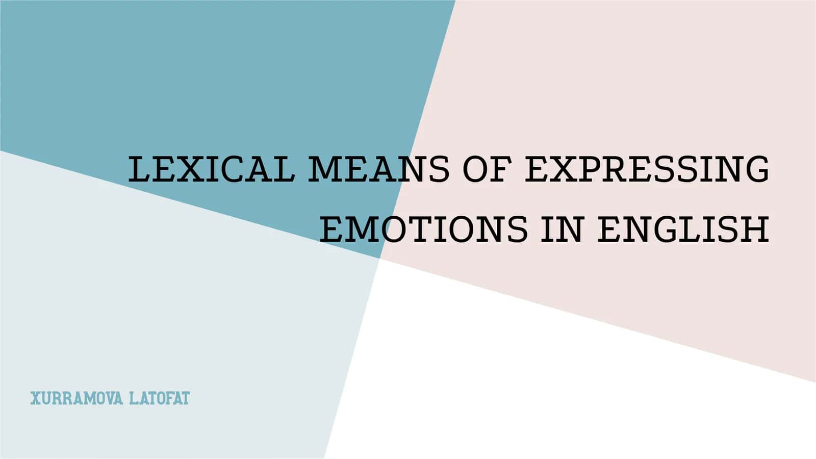 Language plays a vital role in expressing emotions, thoughts, and attitudes 1