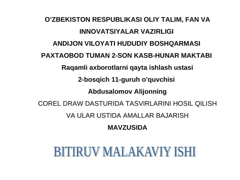 COREL DRAW DASTURIDA TASVIRLARINI HOSIL QILISH VA ULAR USTIDA AMALLAR BAJARISH 1