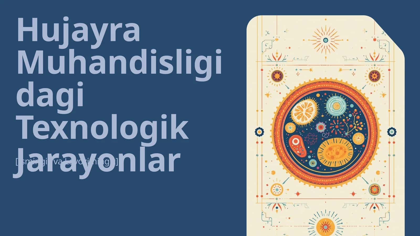 Hujayra Muhandisligidagi Texnologik Jarayonlar 1