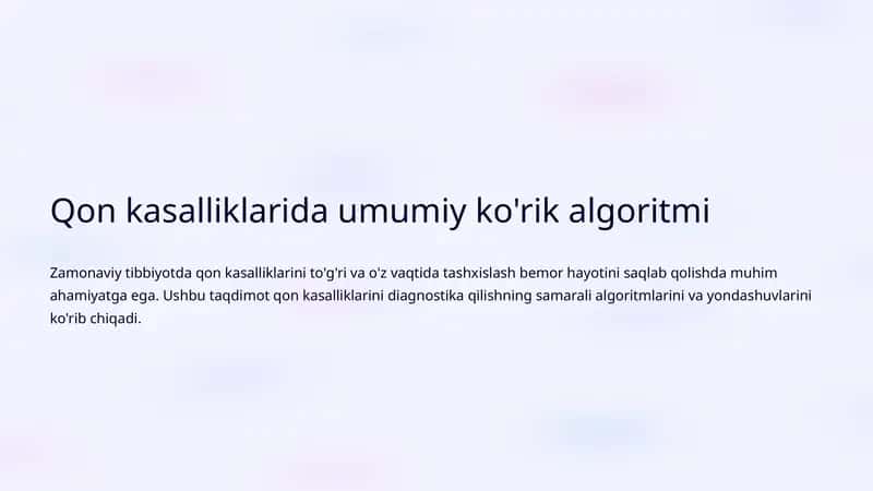 Qon kasalliklarida umumiy ko'rik algoritmi 1