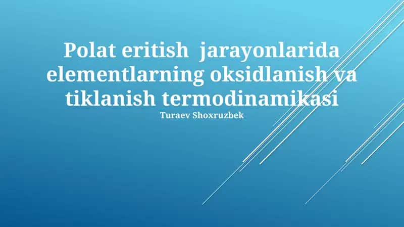 Polat eritish jarayonlarida elementlarning oksidlanish va tiklanish termodinamikasi 1