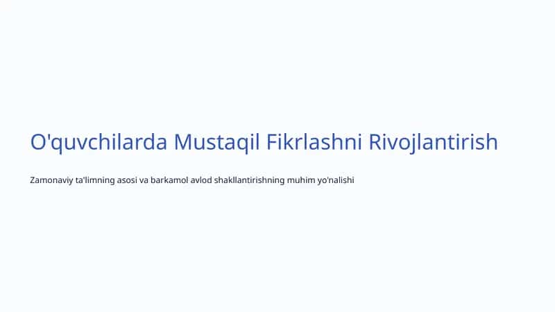 Mustaqil Fikrlashni Rivojlantirish 1