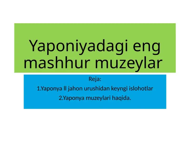 Yaponyadagi mashhur muzeylar 1