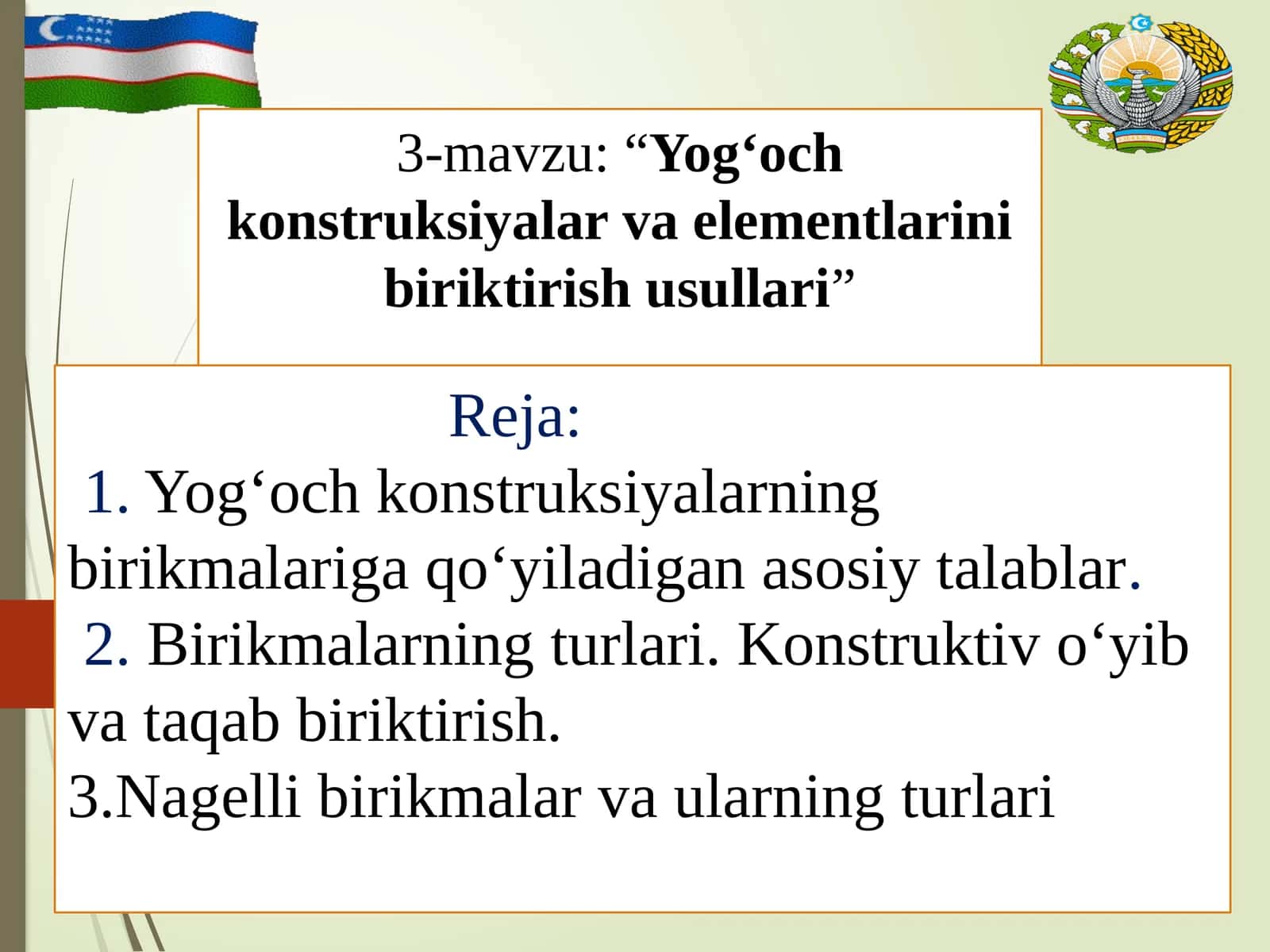 Yog‘och konstruksiyalar va birikmalar 1
