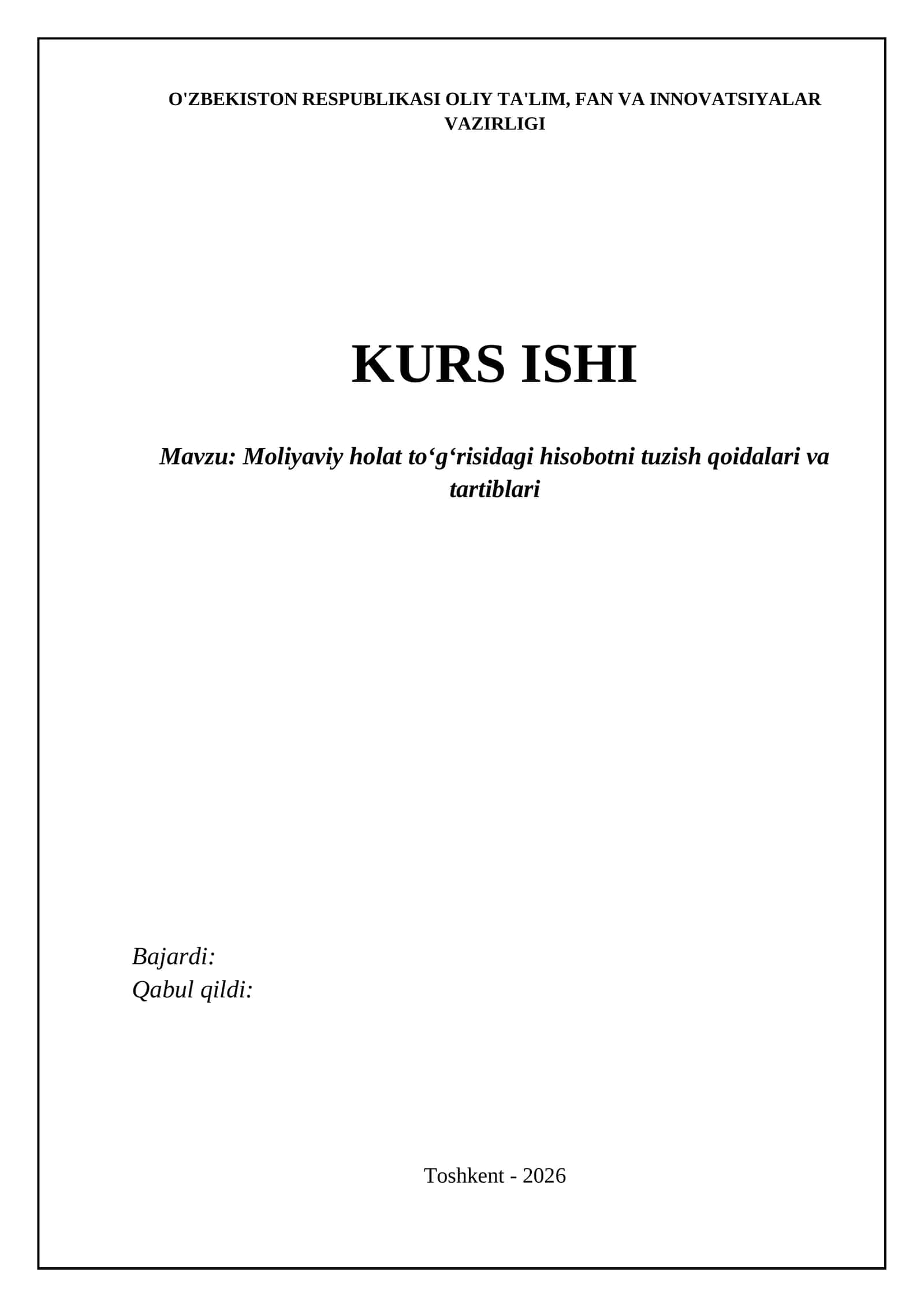 Moliyaviy holat toʻgʻrisidagi hisobotni tuzish qoidalari va tartiblari 1