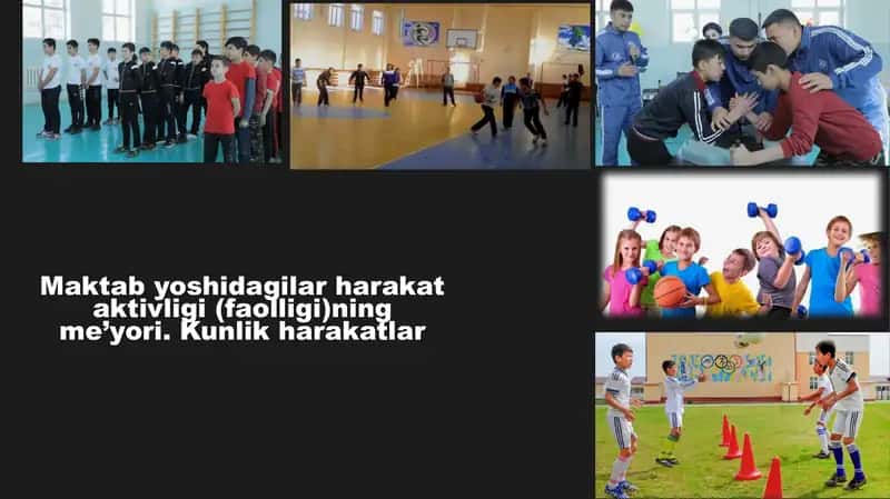 Maktabyoshidagi bolalar harakat faoliyatining yo'llari 1