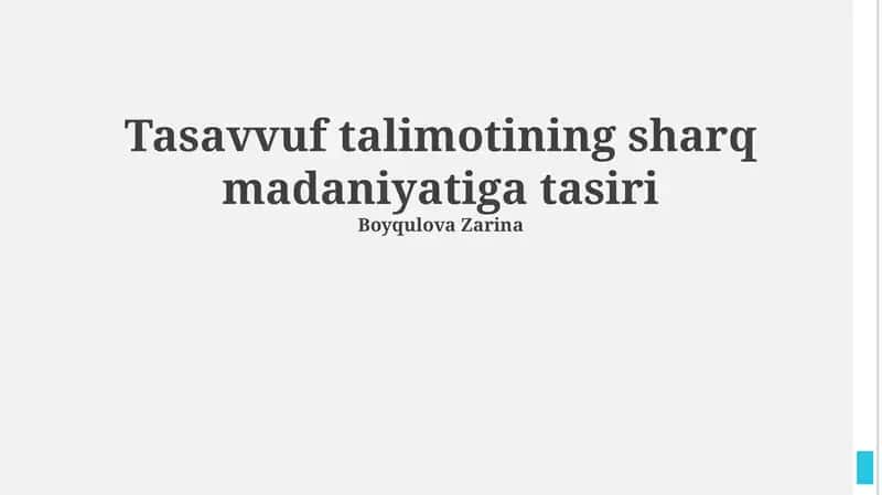Tasavvuf talimotining sharq madaniyatiga tasiri 1