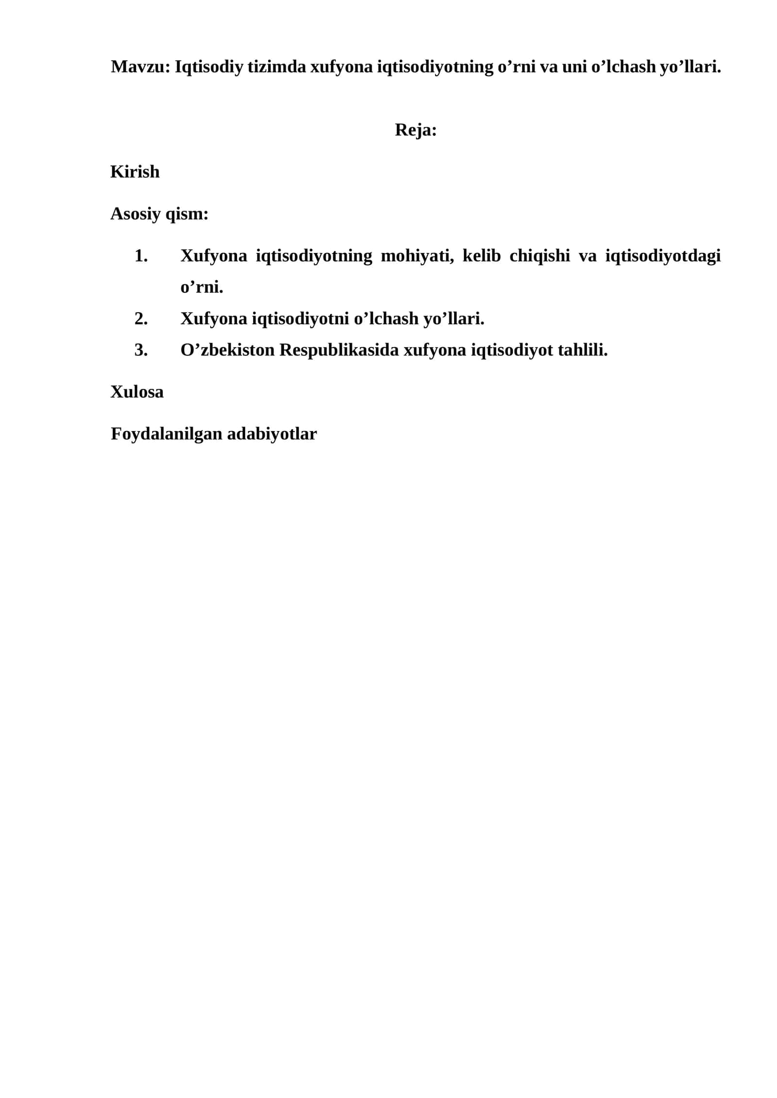 Xufyona iqtisodiyotning o’rni va uni o’lchash yo’llari 1