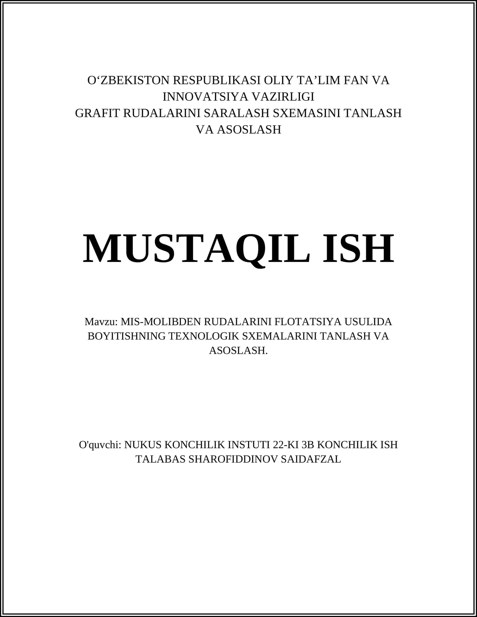 MIS-MOLIBDEN RUDALARINI FLOTATSIYA USULIDA BOYITISHNING TEXNOLOGIK SXEMALARINI TANLASH VA ASOSLASH 1