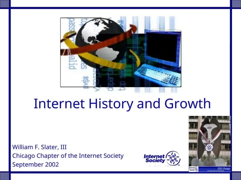 Internet History and Growth 1