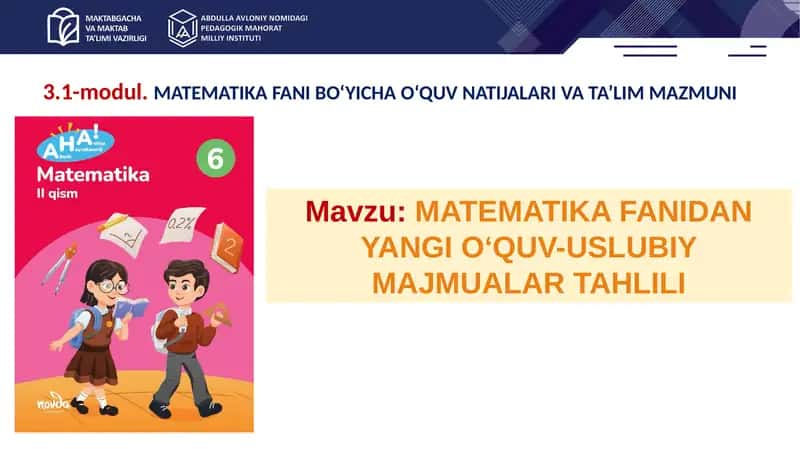 MATEMATIKA FANIDAN YANGI O‘QUV-USLUBIY MAJMUALAR TAHLILI 1