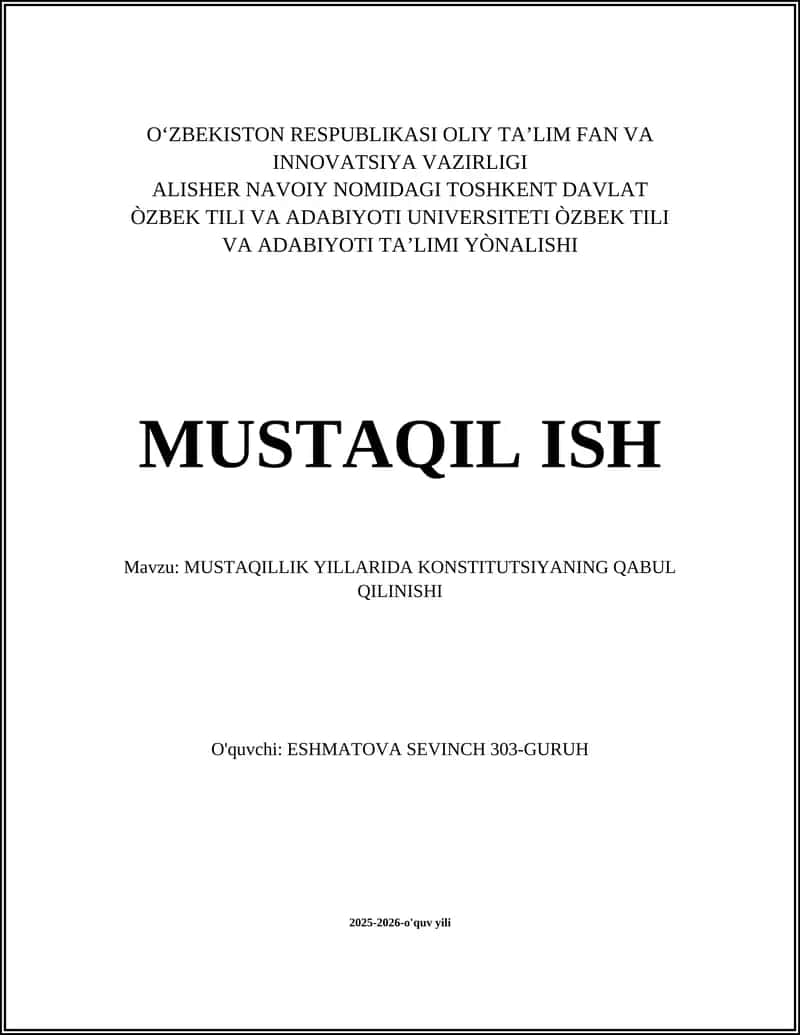 MUSTAQILLIK YILLARIDA KONSTITUTSIYANING QABUL QILINISHI 1