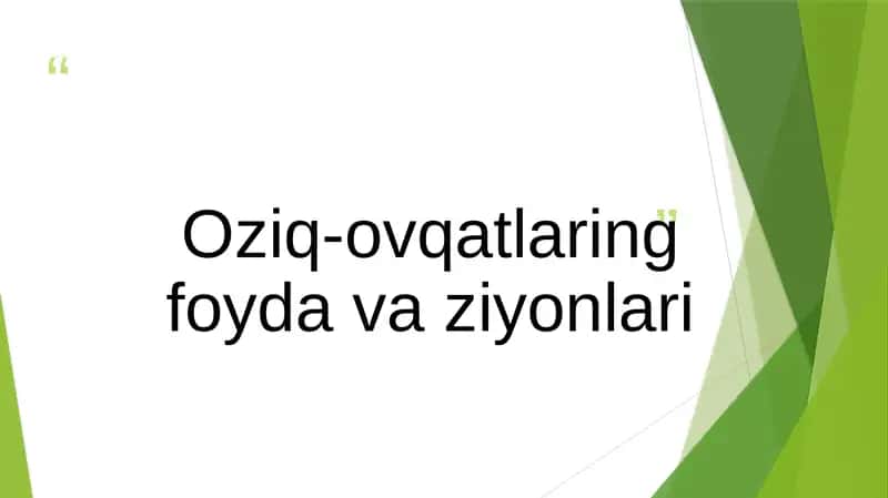Oziq-ovqatlaring foydavaziyonlari 1