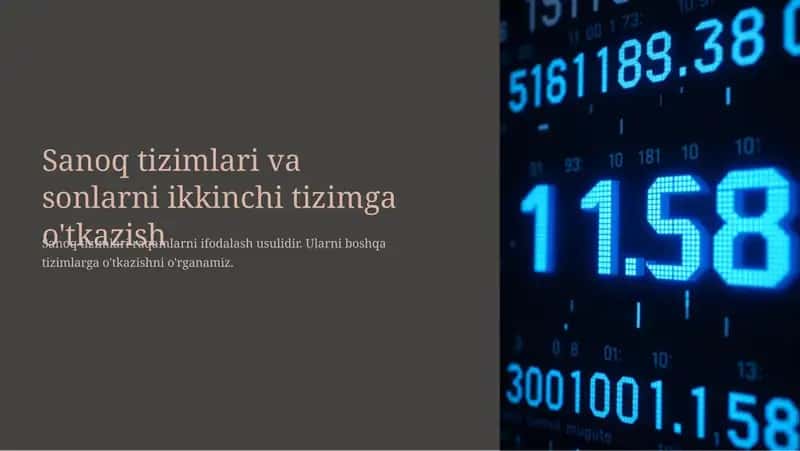 Sanoq tizimlari va sonlarni ikkinchi tizimga o'tkazish 1