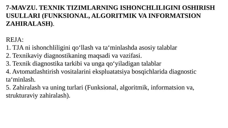 TEXNIK TIZIMLARNING ISHONCHLILIGINI OSHIRISH USULLARI 1