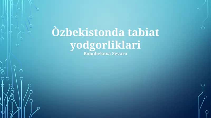 O'zbekistonda tabiat yodgorliklari 1