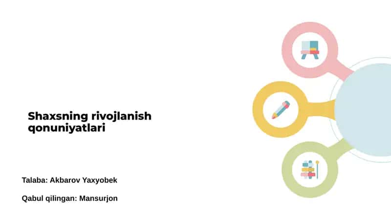 Shaxsning rivojlanish qonuniyatlari 1