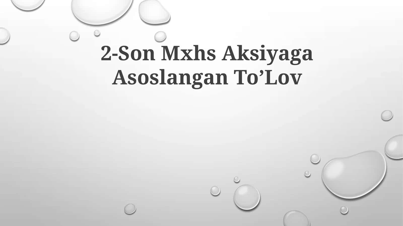 2-Son Mxhs AksiyagaAsoslanganTo’Lov 1