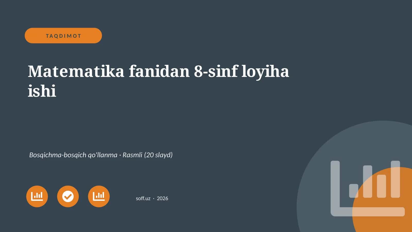 Matematika fanidan 8-sinf loyiha ishi 1