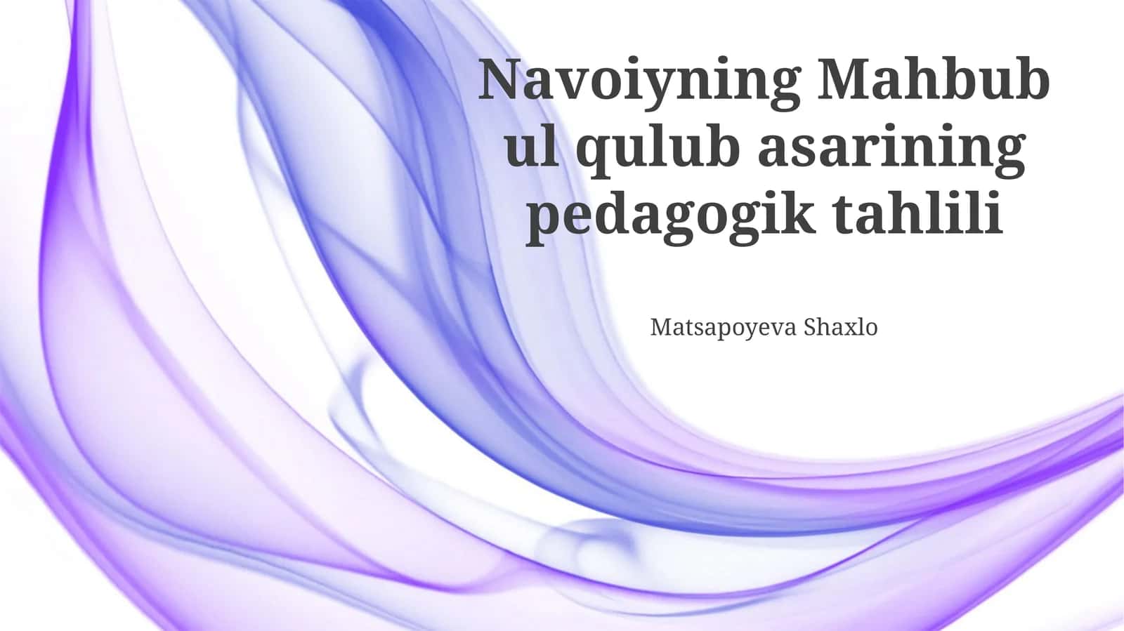 Navoiyning Mahbub ul qulub asarining pedagogik tahlili 1