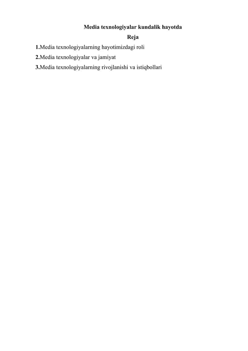 Media texnologiyalar kundalik hayotda 1