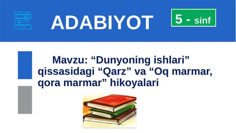 “Dunyoningishlari”qissasidagi“Qarz”va“Oqmarmar,qoramarmar”hikoyalari 1