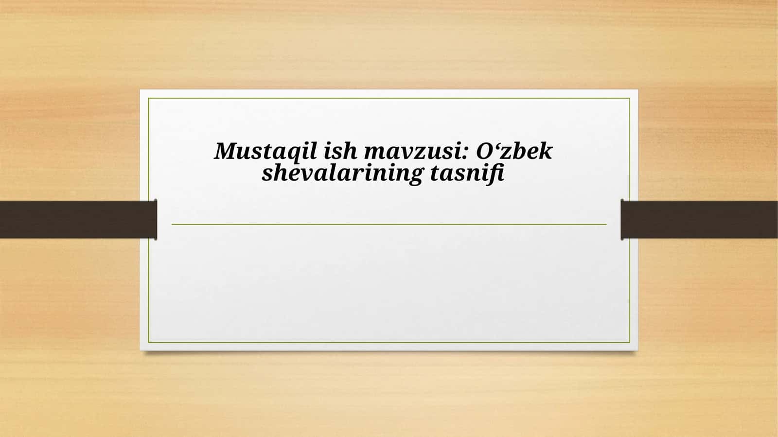 O‘zbek shevalarining tasnifi 1