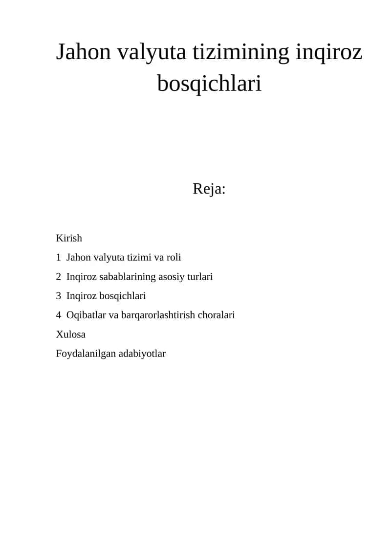 Jahon valyuta tizimining inqiroz bosqichlari 1