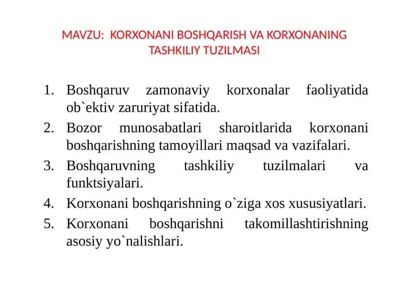 KORXONANI BOSHQARISH VA KORXONANING TASHKILIY TUZILMASI 1