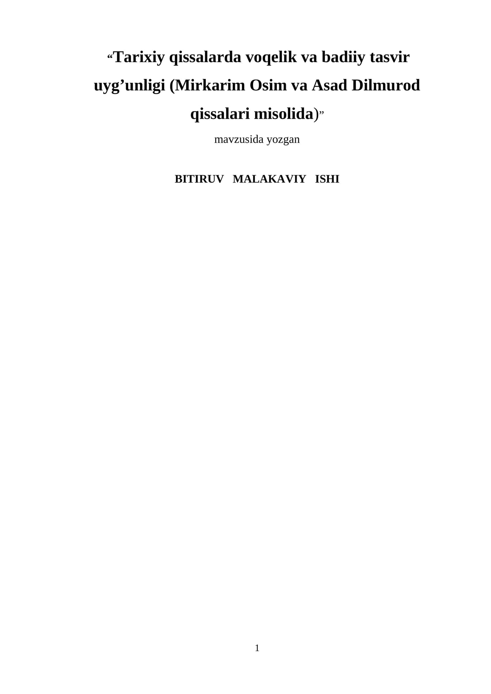 Tarixiy qissalarda voqelik va badiiy tasvir uyg’unligi (Mirkarim Osim va Asad Dilmurod qissalari misolida) 1